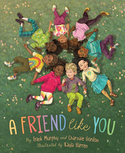 A Friend Like You - children's picture book