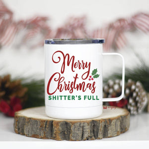 Shitter's Full Christmas Travel Cup
